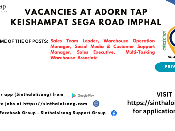 VACANCIES AT ADORN TAP KEISHAMPAT SEGA ROAD IMPHAL