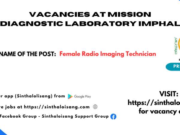 VACANCIES AT MISSION DIAGNOSTIC LABORATORY IMPHAL