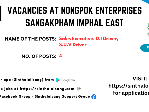 VACANCIES AT NONGPOK ENTERPRISES SANGAKPHAM IMPHAL EAST (1)