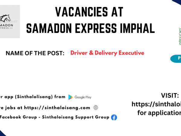 VACANCIES AT SAMADON EXPRESS IMPHAL