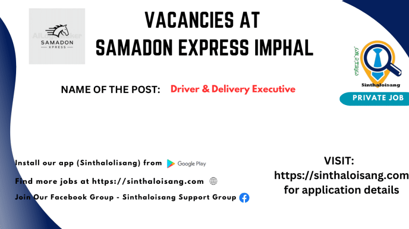 VACANCIES AT SAMADON EXPRESS IMPHAL