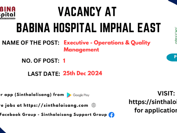 VACANCY AT BABINA HOSPITAL IMPHAL EAST