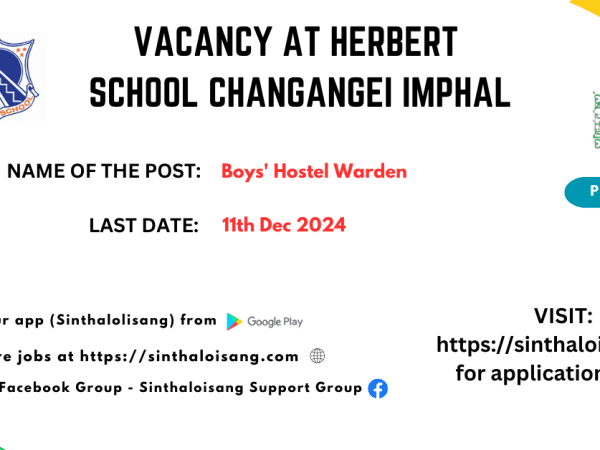 VACANCY AT HERBERT SCHOOL CHANGANGEI IMPHAL