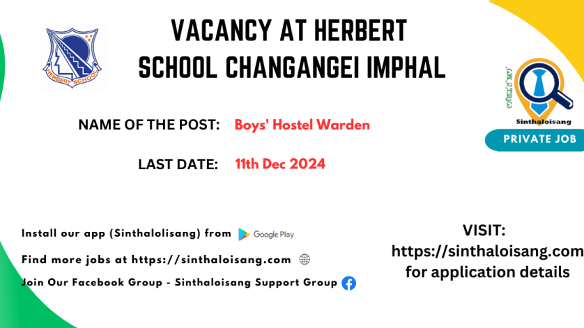 VACANCY AT HERBERT SCHOOL CHANGANGEI IMPHAL