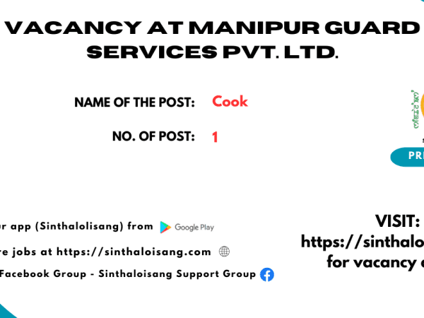 VACANCY AT MANIPUR GUARD SERVICES PVT. LTD.