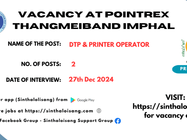 VACANCY AT POINTREX THANGMEIBAND IMPHAL