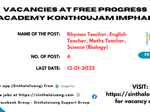 VACANCIES AT FREE PROGRESS ACADEMY KONTHOUJAM IMPHAL