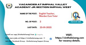 VACANCIES AT IMPHAL VALLEY ACADEMY JR. SECTION IMPHAL WEST