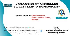 VACANCIES AT MICHELLE'S SWEET TEMPTATION BAKERY