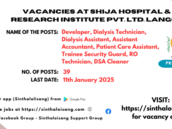 VACANCIES AT SHIJA HOSPITAL & RESEARCH INSTITUTE PVT. LTD. LANGOL