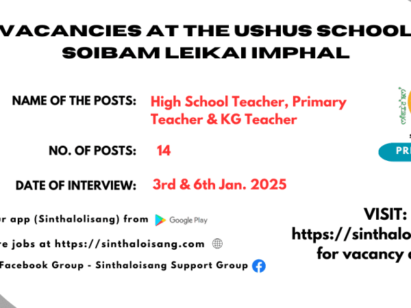 VACANCIES AT THE USHUS SCHOOL SOIBAM LEIKAI IMPHAL