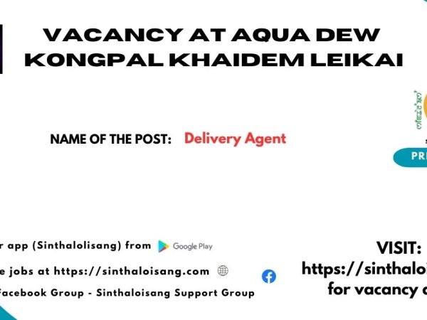 VACANCY AT AQUA DEW KONGPAL KHAIDEM LEIKAI