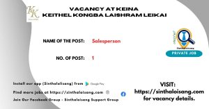 VACANCY AT KEINA KEITHEL KONGBA LAISHRAM LEIKAI